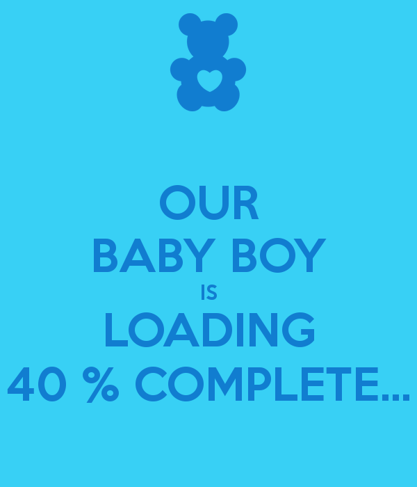 our-baby-boy-is-loading-40-complete-5